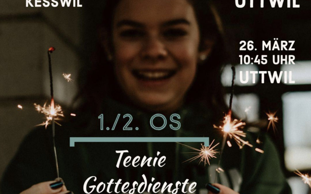 Teenie Gottesdienste