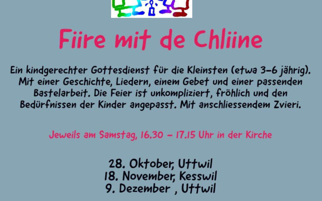 Fiire mit de Chliine